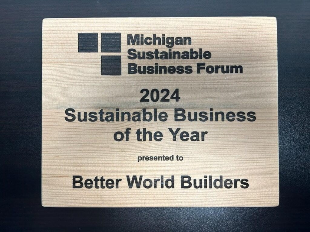 Michigan Sustainable Business Forum 2024 Sustainable Business of the Year.